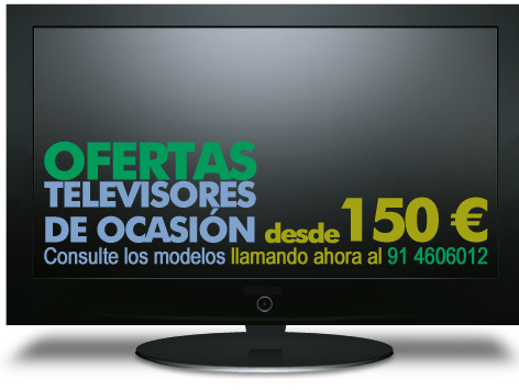 Ofertas televisores de ocasi&oacute;n desde 150 &euro;. Consulte los modelos llamando ahora al 91 4606012